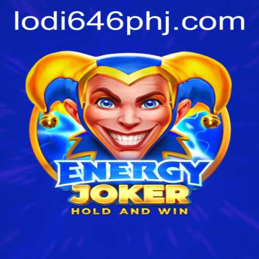 Exploring EnergyJoker: The Ultimate Gaming Experience with Lodi 646 PH