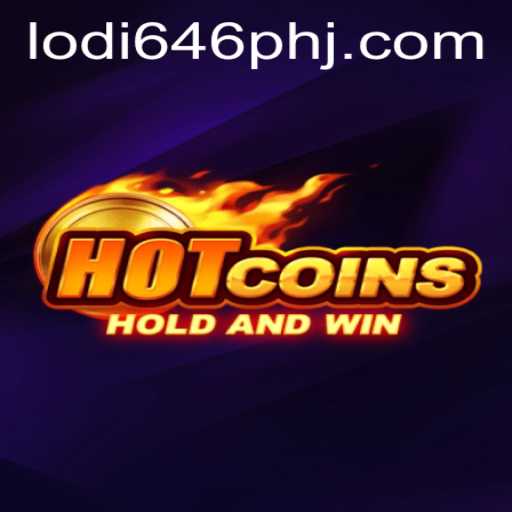 Discovering HotCoins: An Exciting New Game with Lodi 646 PH
