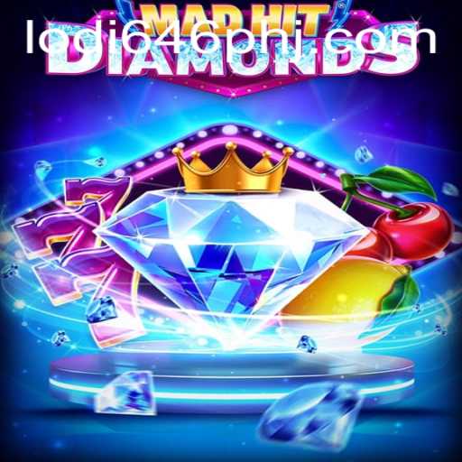 A Comprehensive Guide to MadHitDiamonds and Lodi 646 PH