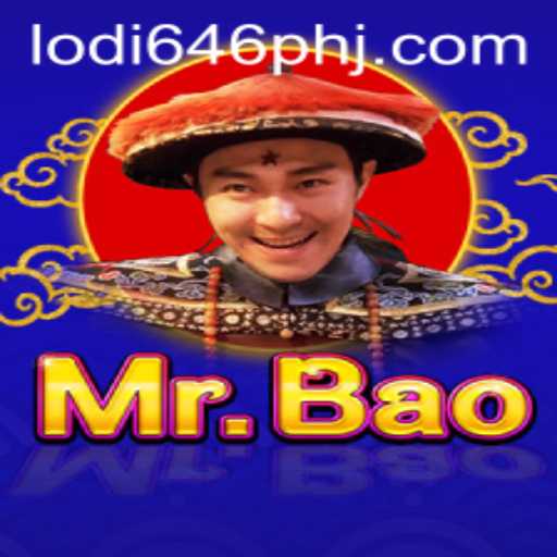 Discover the Excitement of MrBao and the Thrill of Lodi 646 PH
