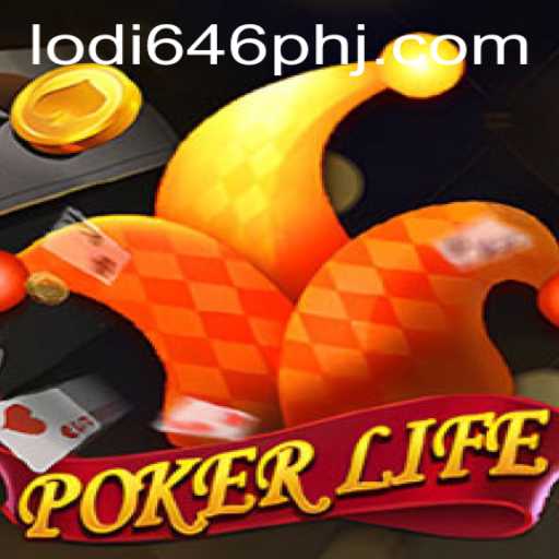 Mastering PokerLife: An Engaging Dive into the Popular Game with Lodi 646 PH